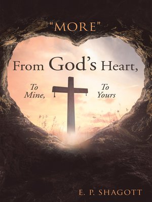 cover image of "More" from God's Heart, to Mine, to Yours